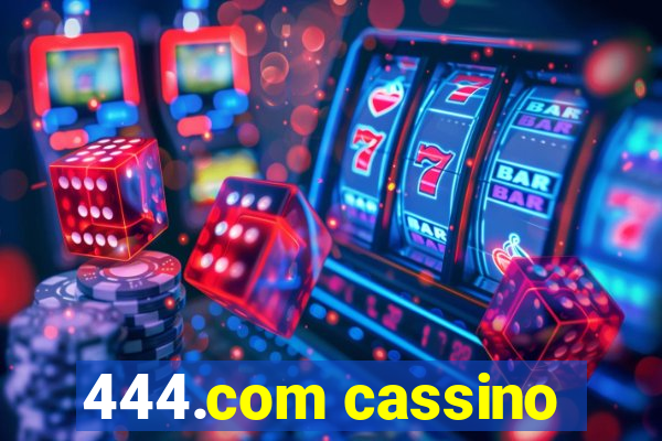 444.com cassino